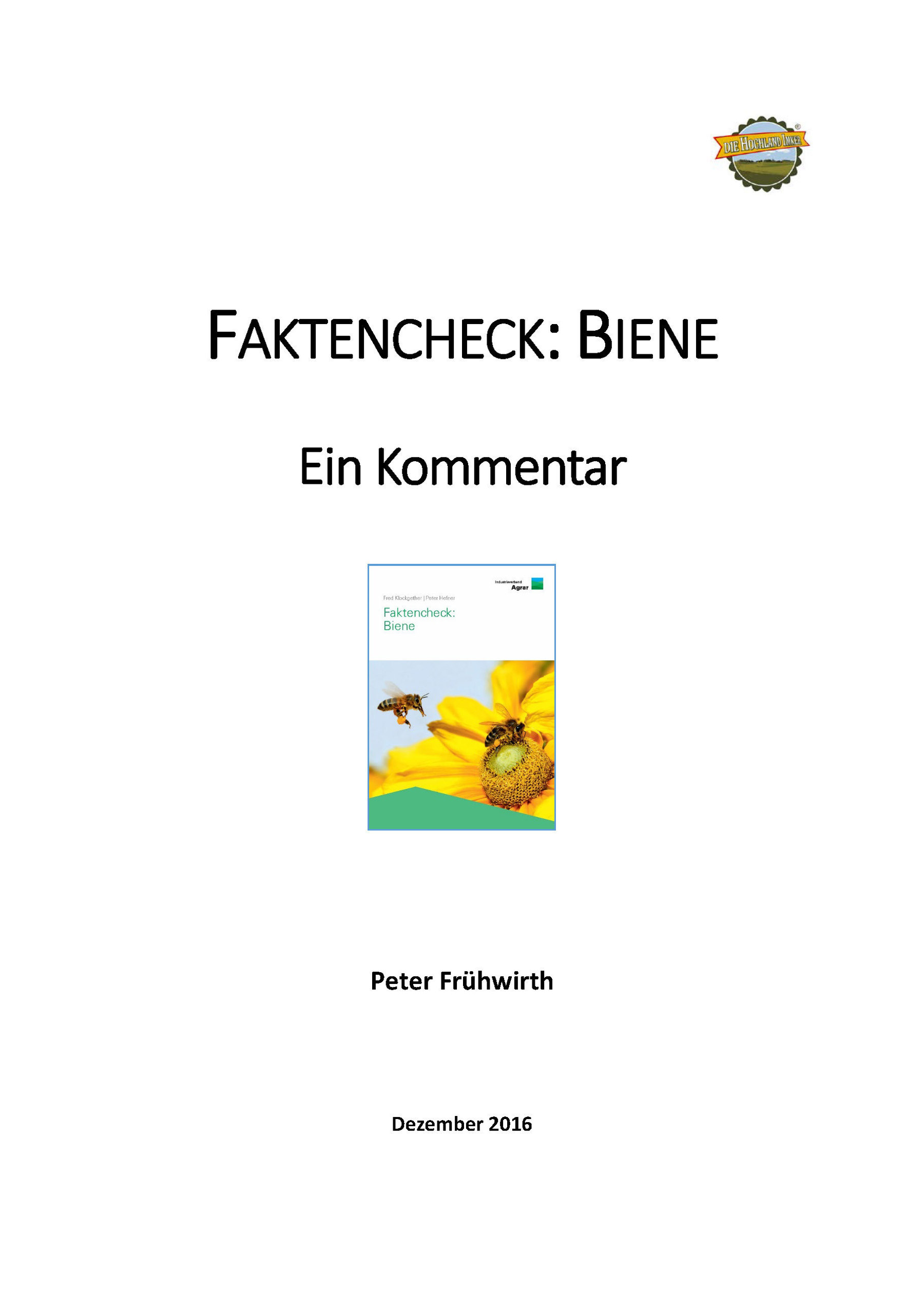 Faktencheck Biene - Ein Kommentar Faktencheck Biene - Ein Kommentar
