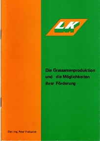 Titelseite Die Grassamenproduktion und die Möglichkeiten ihrer Förderung 1989