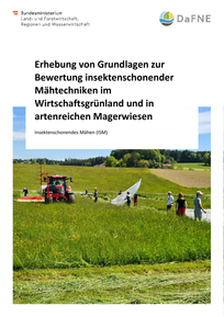 Forschungsprojekt Insektenschonendes Mähen ISM Forschungsprojekt Insektenschonendes Mähen ISM